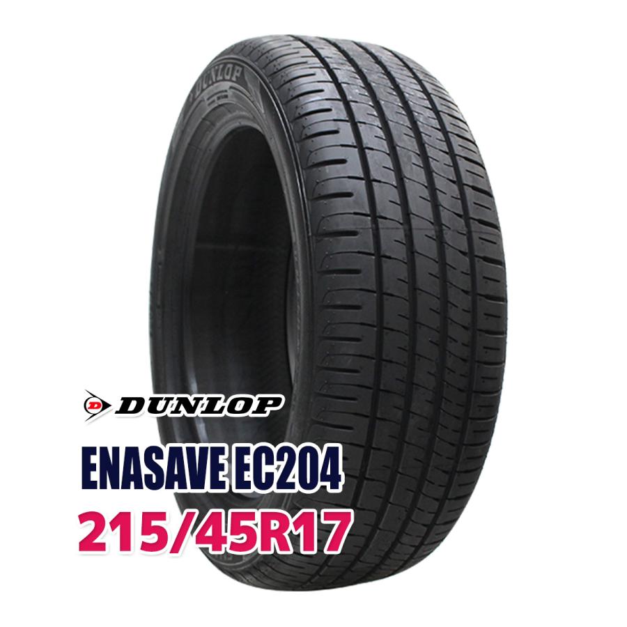 24年ダンロップENASAVE EC204 215/45R17 2本 バリ山 タイヤ エナセーブ EC204 215/45R17 2本 24年ダンロップENASAVE