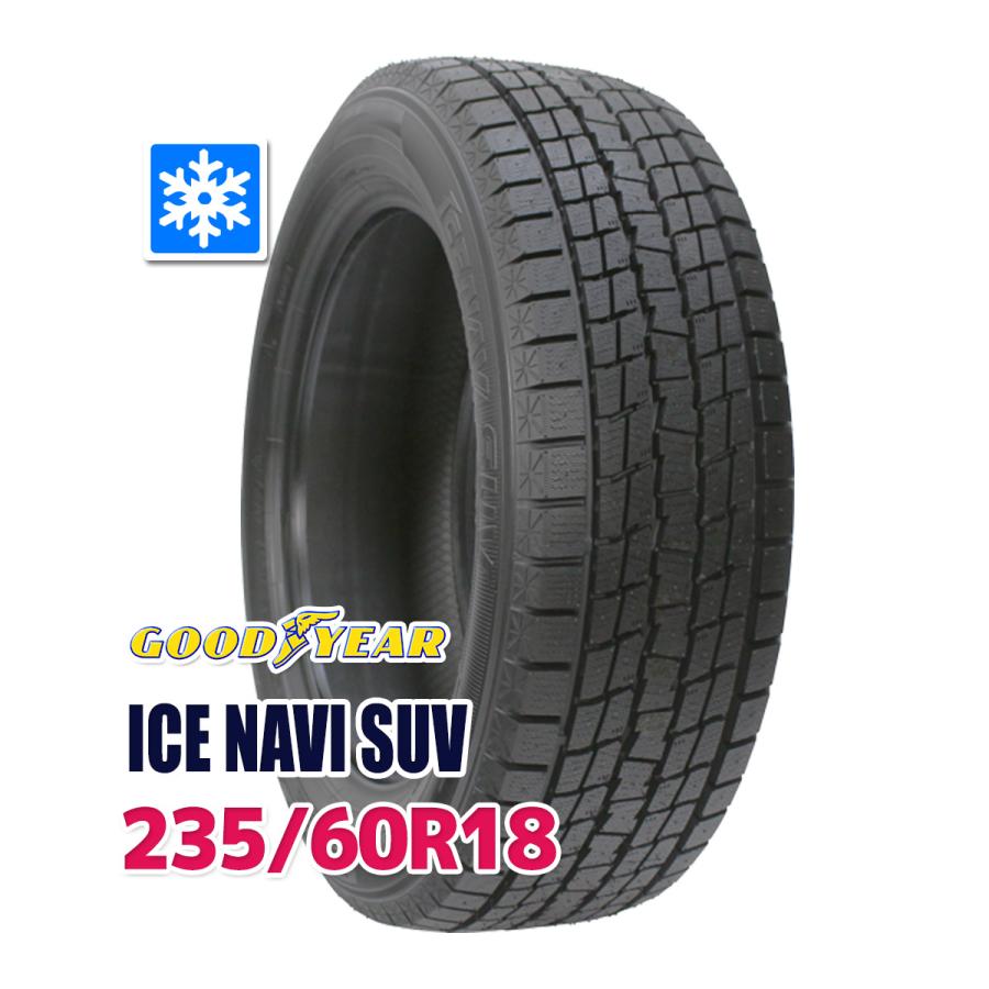 グッドイヤー スタッドレスタイヤ GOODYEAR ICE NAVI SUV スタッドレス 235/60R18 2024年製 ...