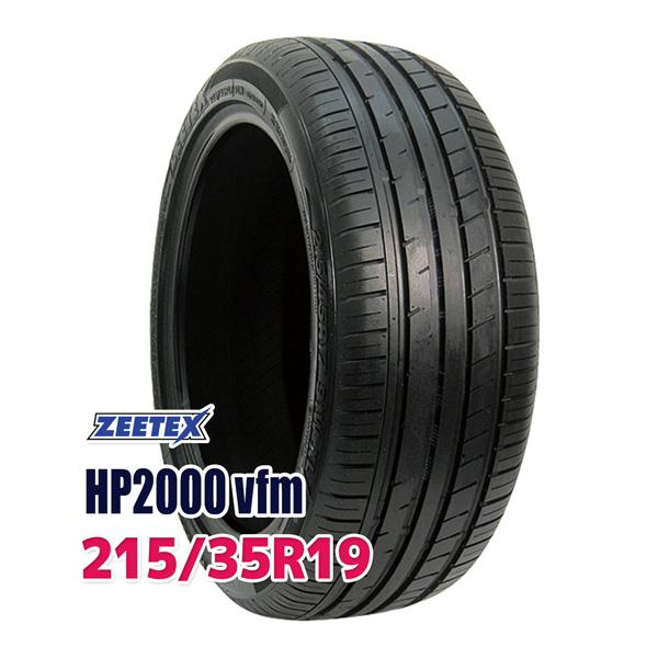 タイヤ サマータイヤ 215 35R19 ZEETEX HP2000 vfm 素晴らしい価格