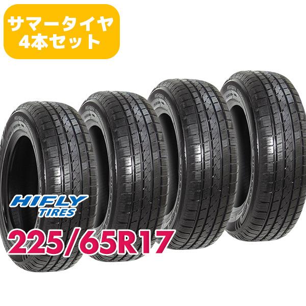 4本セット 225/65R17 タイヤ サマータイヤ HIFLY HT601
