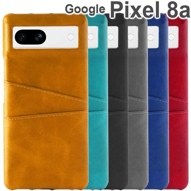 Pixel8 a + Google Pixel 8a ケース Google Pixel 8 グーグル ピクセル8a ケース ピクセル8 Pixel8a