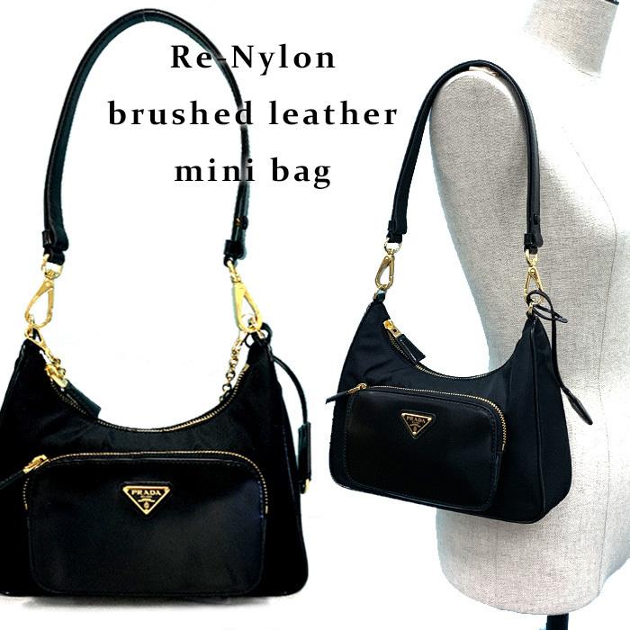 PRADA（プラダ） バッグ Re-Nylon ブラッシュドレザー ミニバッグ