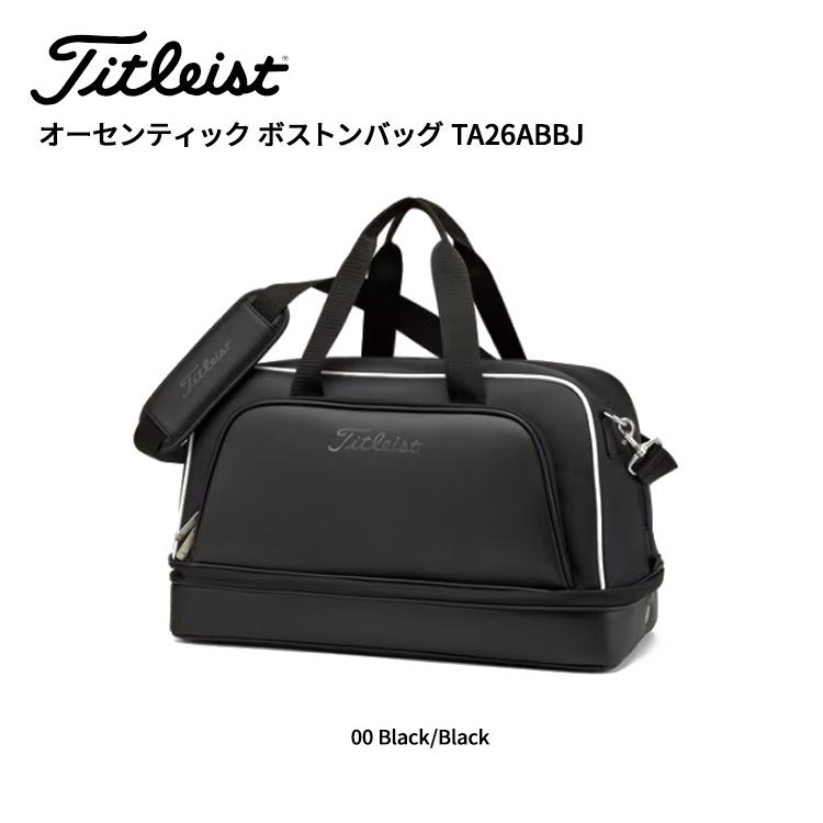 Titleist（タイトリスト） オーセンティック ボストンバッグ TA26ABBJ