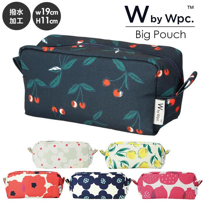 ポーチ ブランド wpc 通販 大きめ おしゃれ 小物入れ レディース 撥水 はっ水 通勤 通学 大人 かわいい 旅行 出張 化粧ポーチ テキスタイル 花柄 W by ポーチ | 