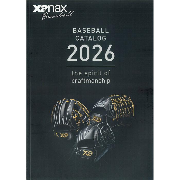 ザナックス 2026年 野球・ソフトボール カタログ Xanax 26cata : 野球