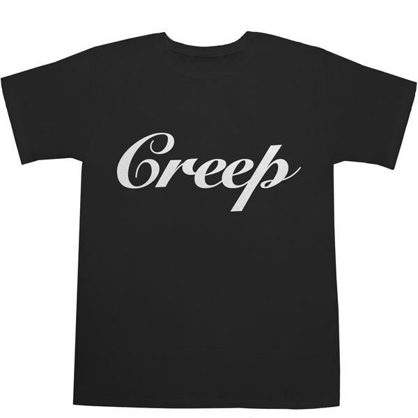 クリープ Ｔシャツ Creep T-shirts【ロック】【レディオヘッド】【ティーシャツ】｜bass-controll