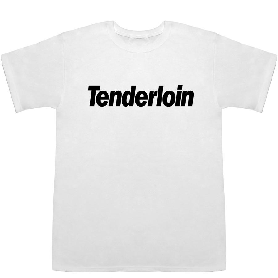 テンダーロイン Tenderloin T-shirts【Tシャツ】【ティーシャツ 