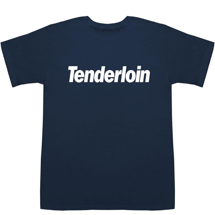 テンダーロイン Tenderloin T-shirts【Tシャツ】【ティーシャツ