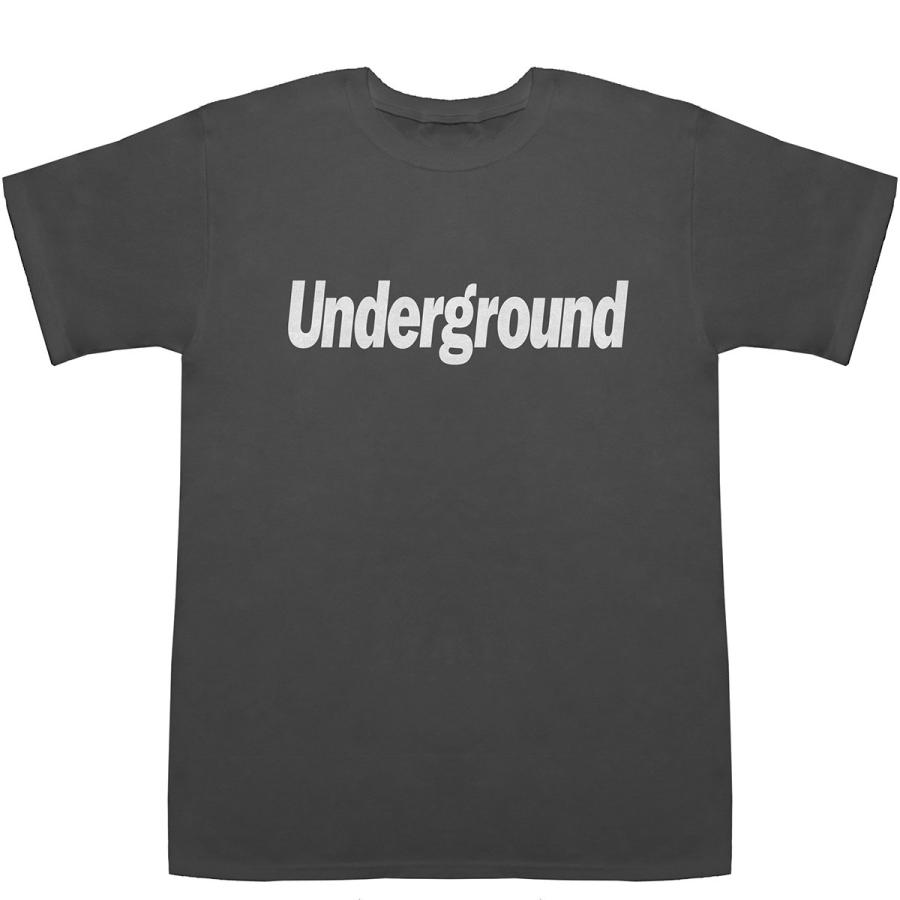 Underground アンダーグラウンド T-shirts【Tシャツ】【ティーシャツ