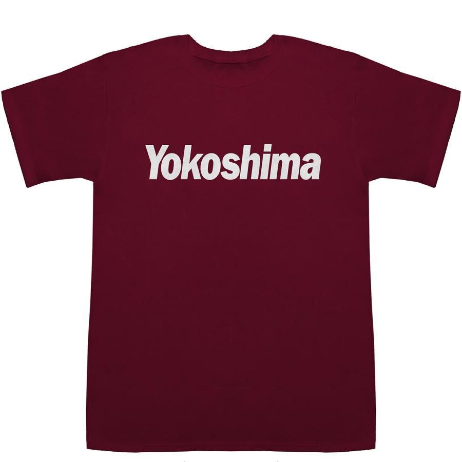 Yokoshima 横島 ヨコシマ T-shirts【Tシャツ】【ティーシャツ】【名前