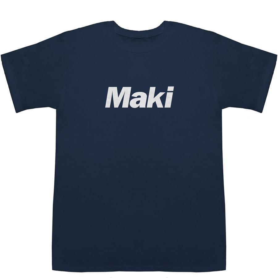 Maki 真木 牧 マキ T-shirts【Tシャツ】【ティーシャツ】【名前】【なまえ】【苗字】【氏名】｜bass-controll｜03