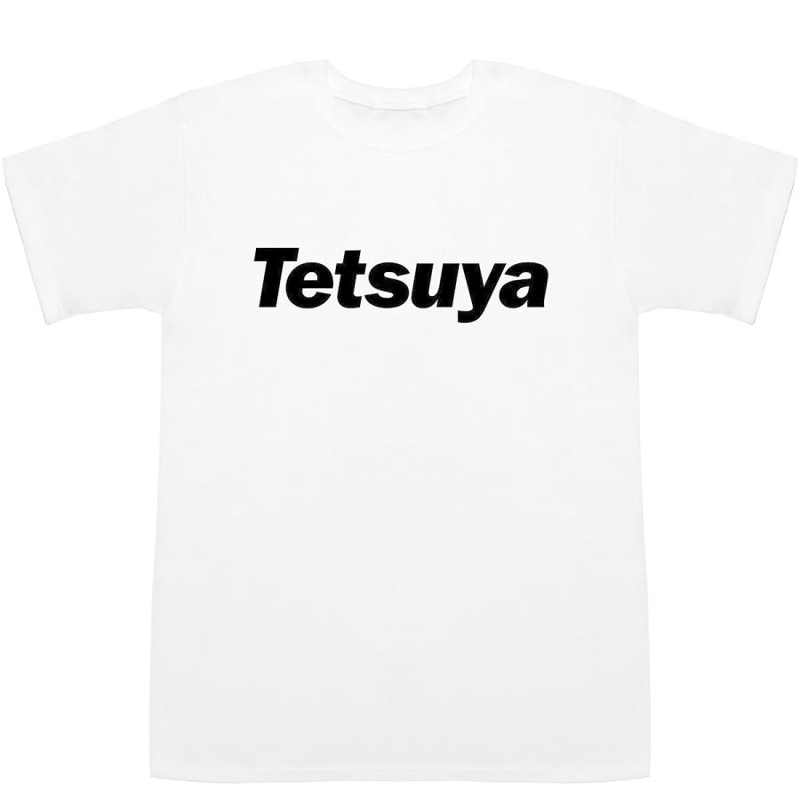 Tetsuya てつや 哲也 鉄矢 哲哉 徹也 鉄也 T-shirts【Tシャツ