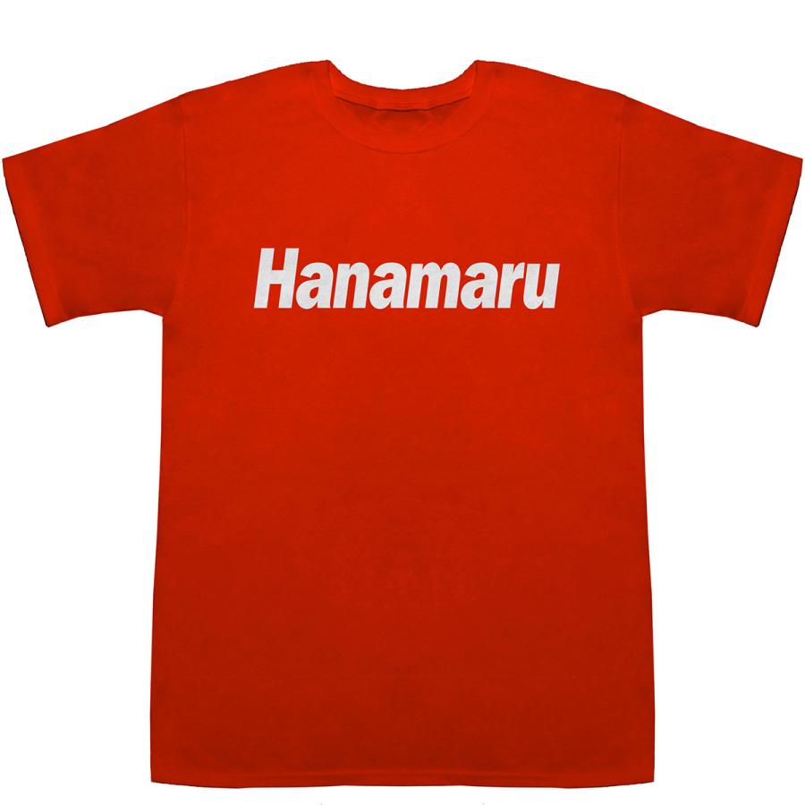 Hanamaru はなまる ハナマル 花丸 花圓 華丸 T-shirts【Tシャツ