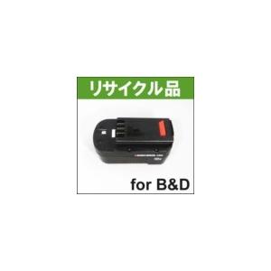 A18　ブラックアンドデッカー BLACK+DECKER　18Vバッテリー　電動工具リサイクル　リフレッシュ｜battery-ichiba