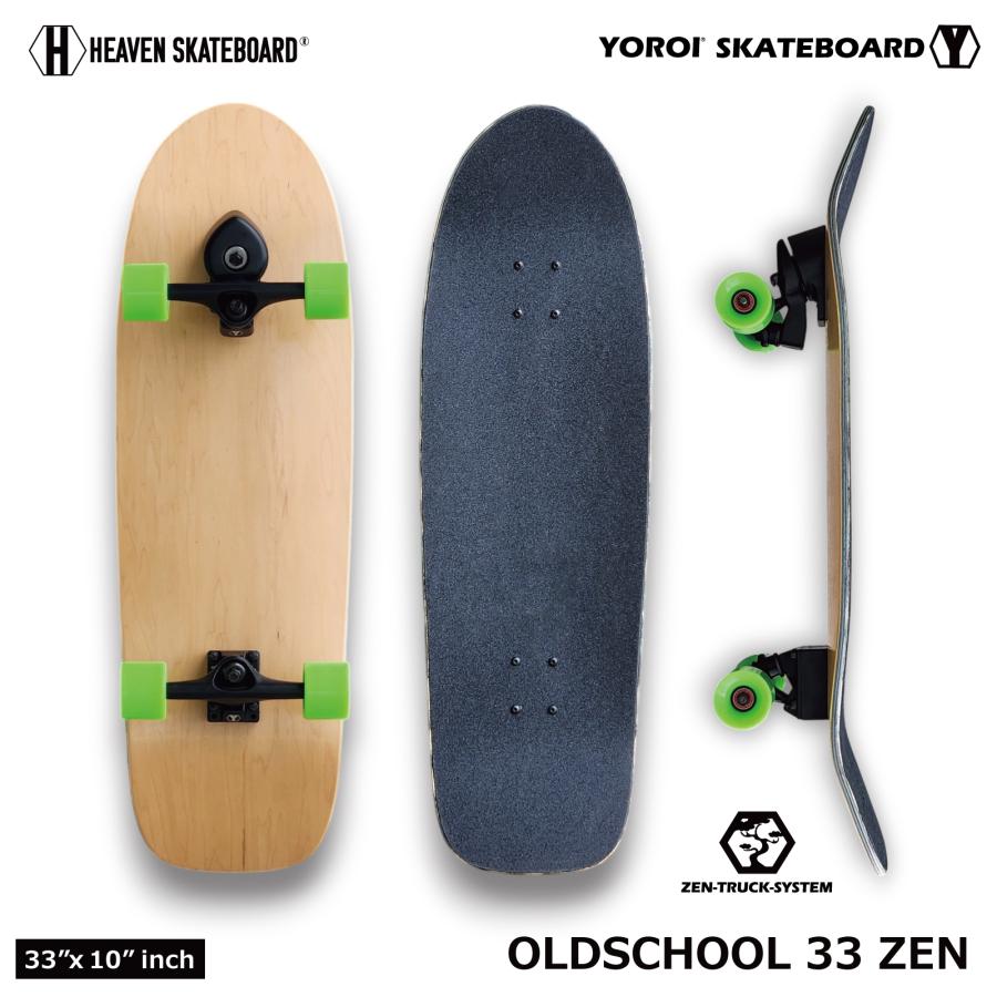 HEAVEN SKATEBOARD OLDSHOOL 33 ZEN オールドスクールゼン ロンスケ