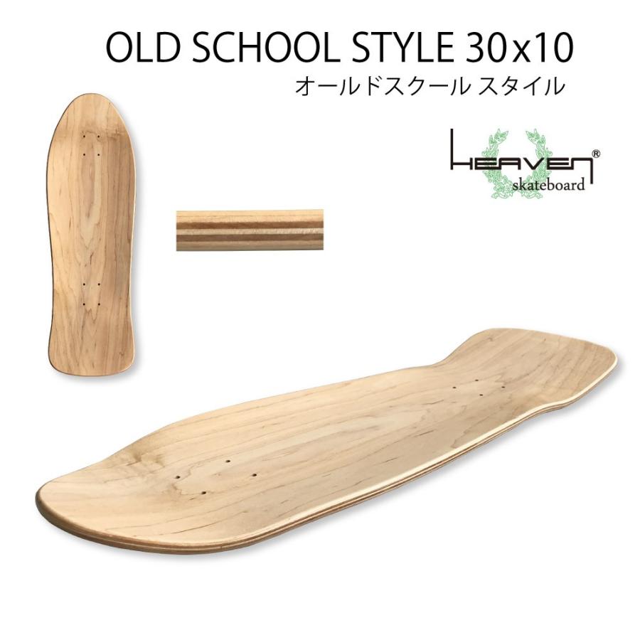 ブランクデッキ スケートボード オールドスクール 30×10 ヘブン ブランクデッキ スケートボード オールドスクール 30×10 ヘブン