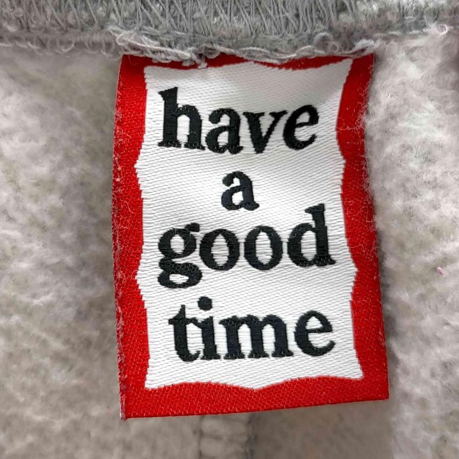 have a good time スウェットパンツ