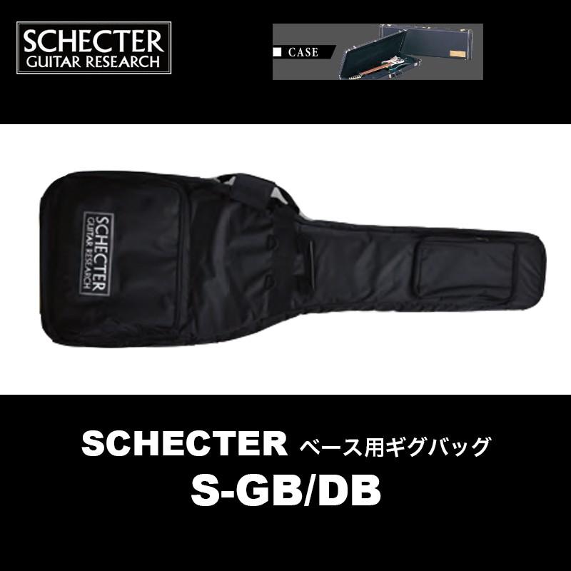 SCHECTER シェクター　ベースケース　ソフトケース　ギグバッグ　ギグケース SCHECTER シェクター ベース用 ギグバッグ S-GG/DB 送料無料 : B.B.