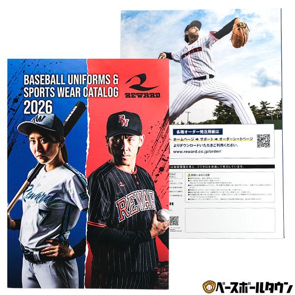レワード 2026 REWARD ゼット 野球・ソフトボールカタログ : 野球用品