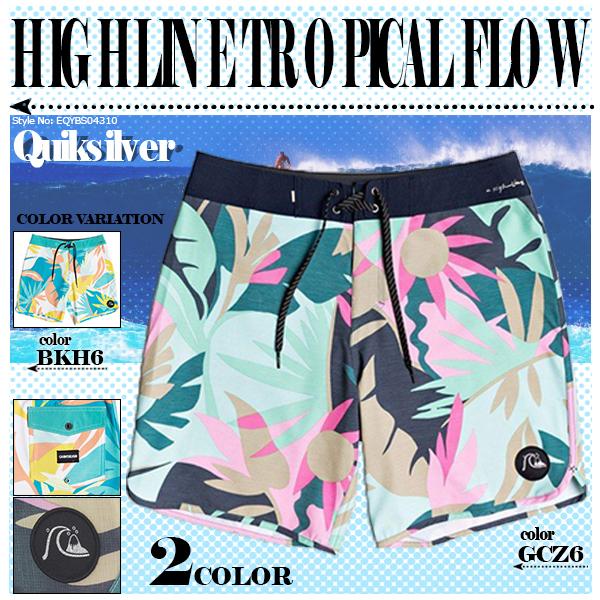 クイックシルバー メンズ HIGHLINE TROPICAL FLOW 18 おすすめ バレンタイン マリンスポーツ ボードショーツ おしゃれ 18 通販 QUIKSILVER EQYBS04310