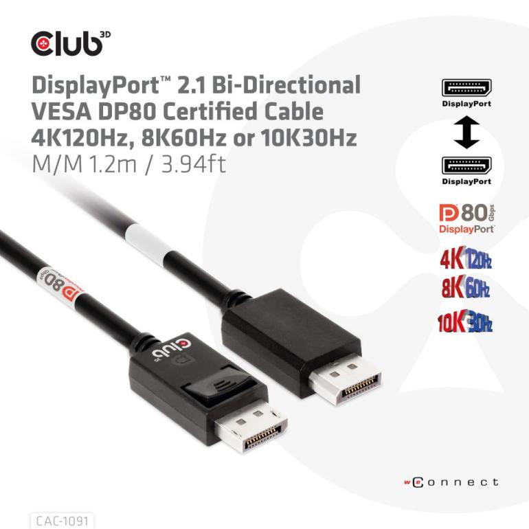 国内正規品 Club3D DisplayPort 2.1 双方向 VESA DP80 認証 4K120Hz / 8K60Hz / 10K30Hz Male/Male 1.2m ディスプレイ ケーブル (CAC-1091)｜bear-house2｜02