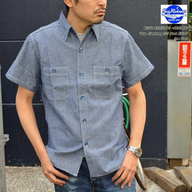 BUZZ RICKSON'S バズリクソンズ "BR35856" BLUE CHAMBRAY WORK SHIRT ブルーシャンブレー S/S ワークシャツ［S/Sシャツ］ | BUZZ RICKSON'S