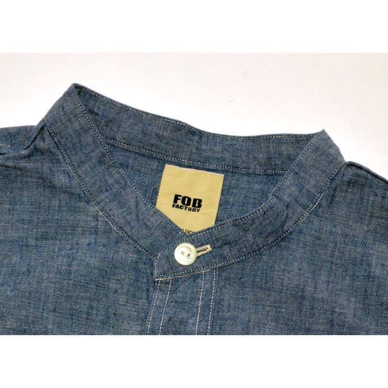 FOB FACTORY "F3428" セルヴィッチ シャンブレー バンドカラーシャツ Selvedge Chambray Band Collar Shirt [L/Sシャツ]｜bears｜03