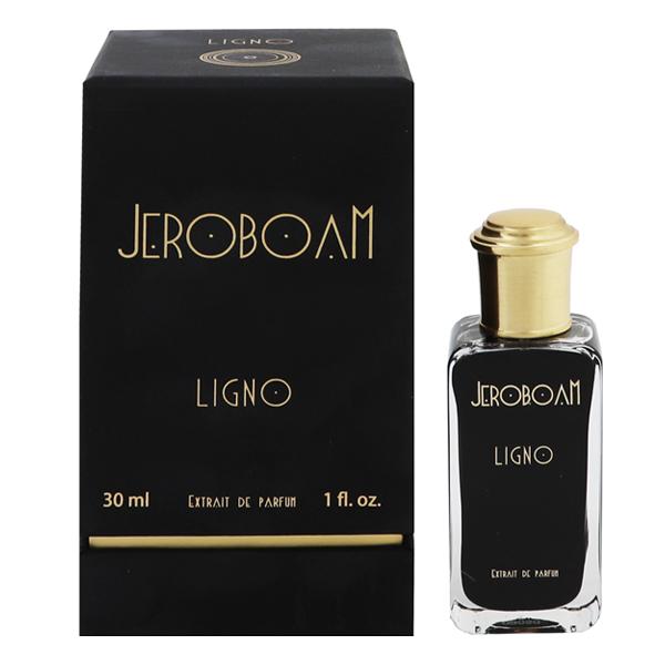 ジェロボーム リグノ エクストレドパルファム P・SP 30ml 香水 フレグランス LIGNO EXTRAIT DE PARFUM JEROBOAM