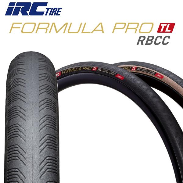 自転車 タイヤ IRC Fomula PRO RBCC TL フォーミュラ プロ チューブレス アールビーシーシー ‥ IRC タイヤ フォーミュラ プロ チューブレス アールビーシーシー