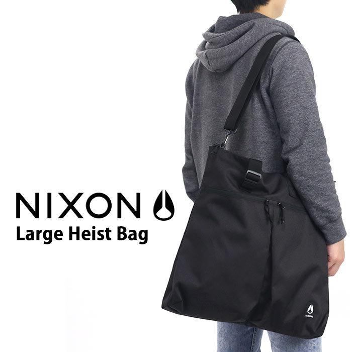 ニクソン NIXON トートバッグ 正規品 メンズ レディース ショルダー ショルダーバッグ カバン 2WAY 大きめ