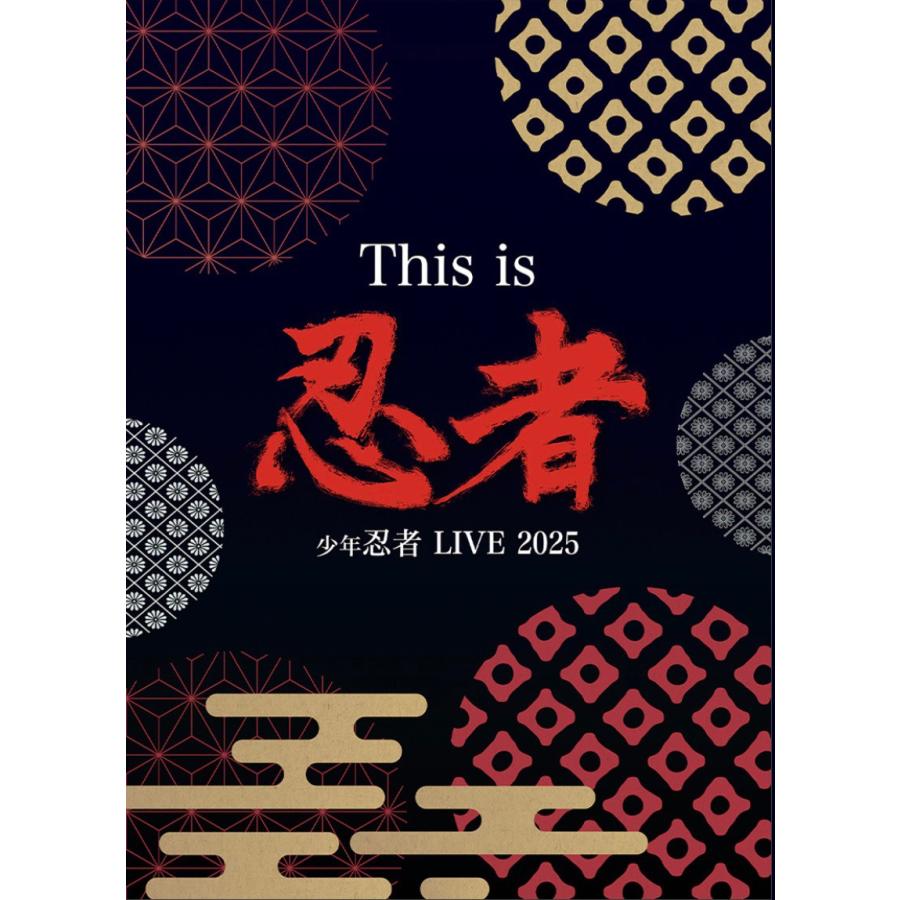 DVD 少年忍者 LIVE 2025 This is 忍者 DVD 少年忍者 LIVE 2025 This is 忍者 オンライン限定 : bellshop1972