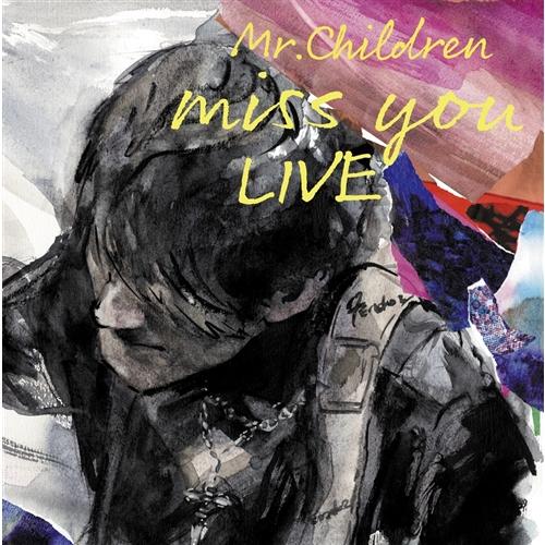 邦楽 Mr.Children miss you LIVE DVD Mr.Children ライブBlu-ray＆DVD『miss you LIVE』2025年6月25日