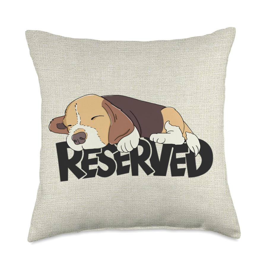 Reserved for the dog I Beagle Couch Home Decoration Throw Pillow