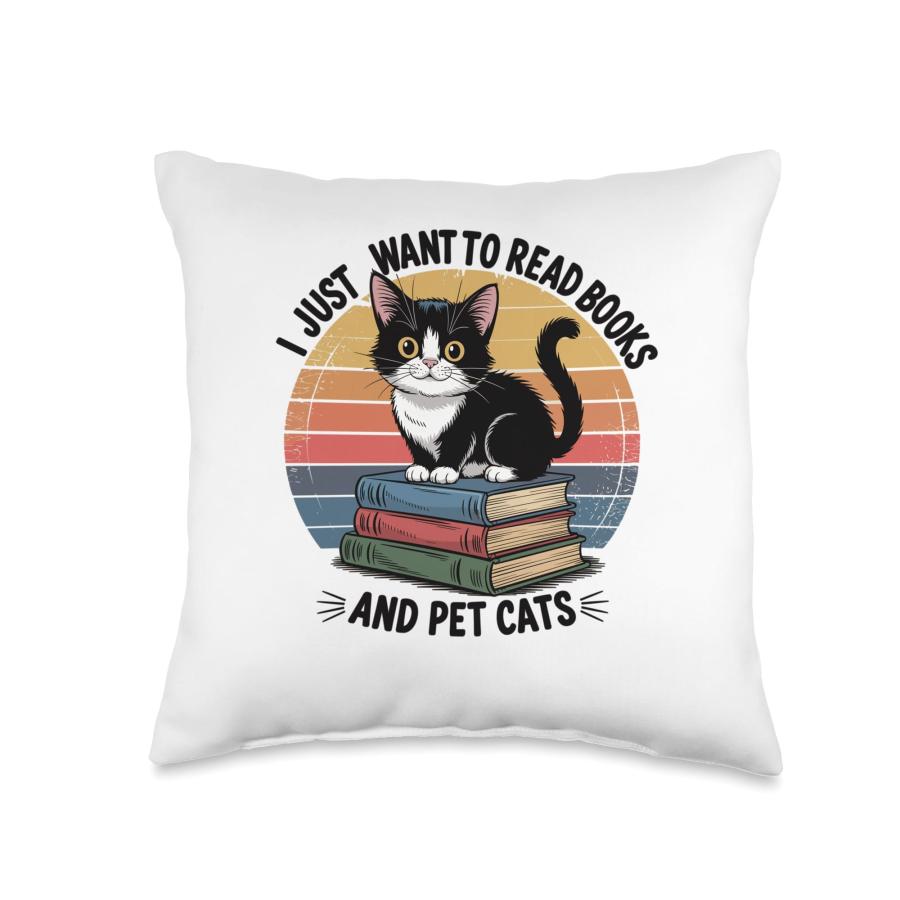 Vintage I Just Want To Read Books And Pet Cats Cat Throw Pillow