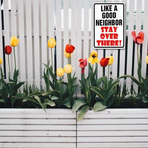Soliyoahee 「Like A Good Neighbor Stay Over There」アルミサイン 約14×20cm 取付穴付き 屋内外対応の画像