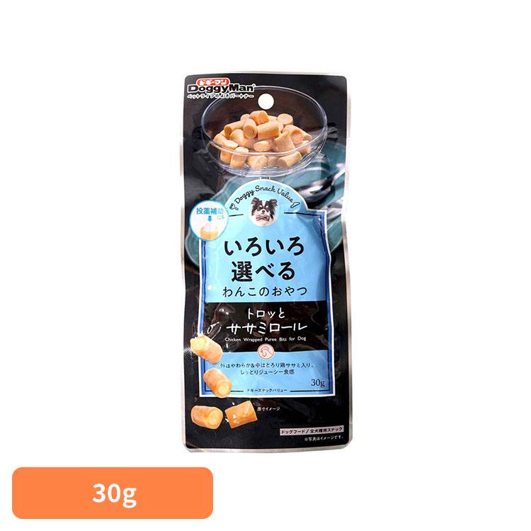 やわらか ドギーマン ドギースナック おやつ スナック ドギースナックバリュー トロッとササミロール 30g | 
