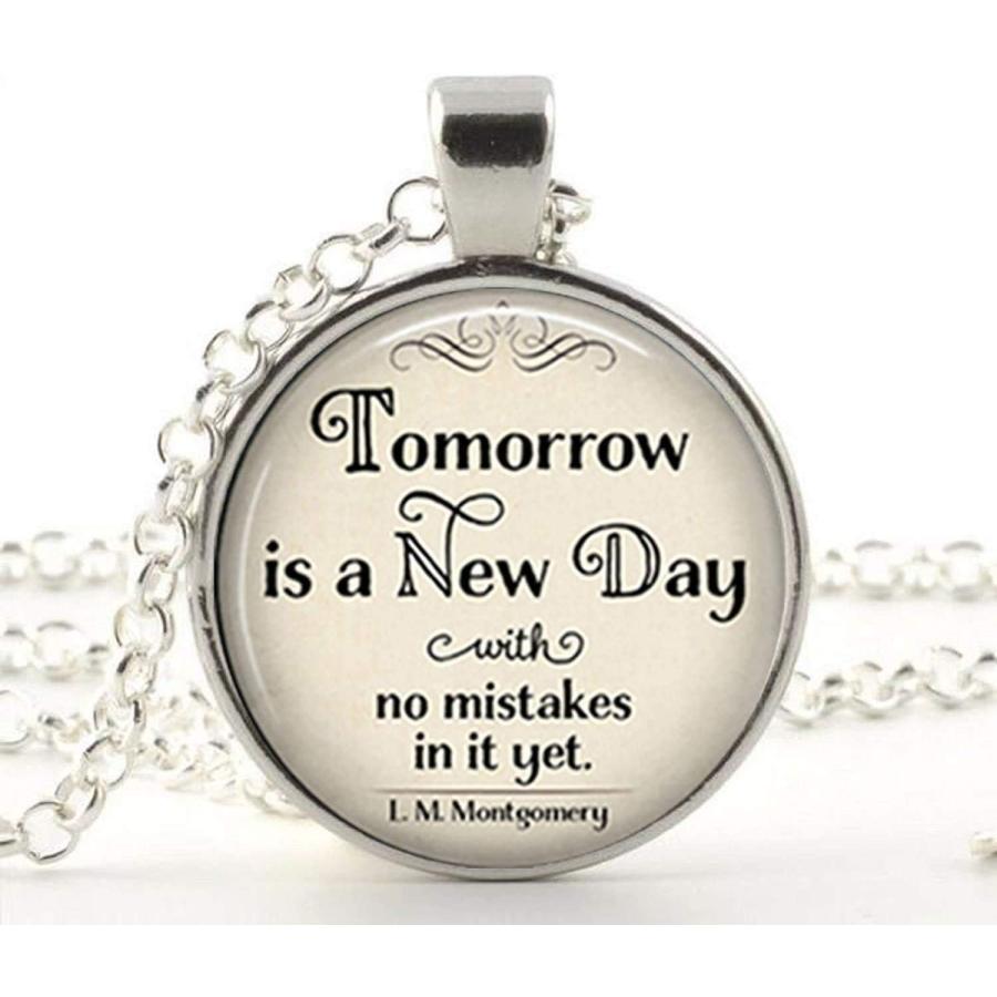【並行輸入品】Tomorrow is a New Day with no Mistakes in it Necklace Pendant Montgo