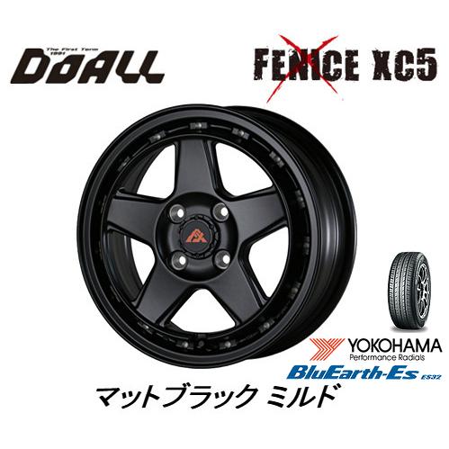 DOALL Fenice X XC5 フェニーチェ クロス xc5 軽自動車 5.0J-14 +45 4H100 マットブラック ミルド & ヨコハマ ブルーアース Es ES32 165/65R14
