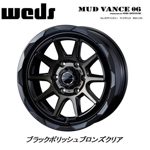 WEDS ADVENTURE MUD VANCE 06 200系 ハイエース 6.5J-17 +38 6H139.7 ブラックポリッシュブロンズクリア ４本セット