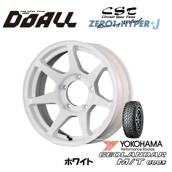 DOALL CST ZERO 1 HYPER +J ハイパー ジェイ ジムニー O/F付 6.0J-16 ±0 5H139.7 ホワイト & ヨコハマ ジオランダー M/T G003 7.00R16