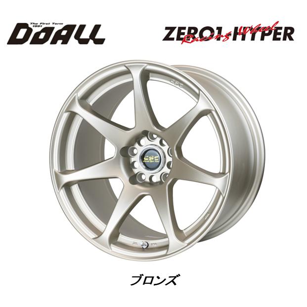 ドゥオール DOALL CST ZERO 1 HYPER 9.5J-18 +15 5H114.3 ブロンズ 4 