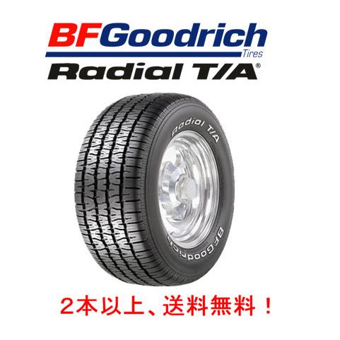 タイヤ・ホイール BF Goodrich 255/60R15 BFGoodrich Radial T/A Raised White Letter 255/60R15 Tire