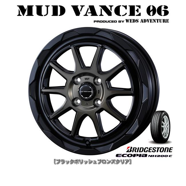 WEDS MUDVANCE 06 マッドヴァンス ゼロシックス 軽自動車 4.5J-15 +45 4H100 ブラックポリッシュブロンズクリア & ブリヂストン エコピア NH200C 165/65R15