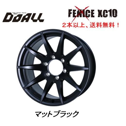 DOALL Fenice X フェニーチェ クロス XC10 200系 ハイエース 25mmO/F付車用 9.0J-18 +25 6H139.7 マットブラック １本価格 ２本以上ご注文にて送料無料｜bigrun-ichige-store