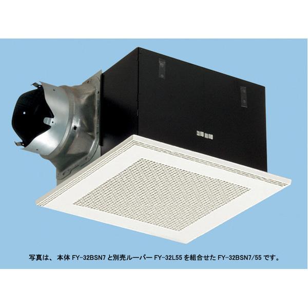 【FY-32BSN7】 パナソニック 天埋換気扇(鋼板製)ルーバー別売・消音形 яэ∀