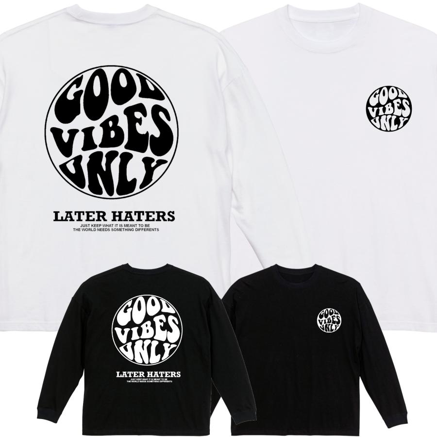 リブあり][ビッグシルエット]GOOD VIBES ONLY ロンT 長袖 ロング