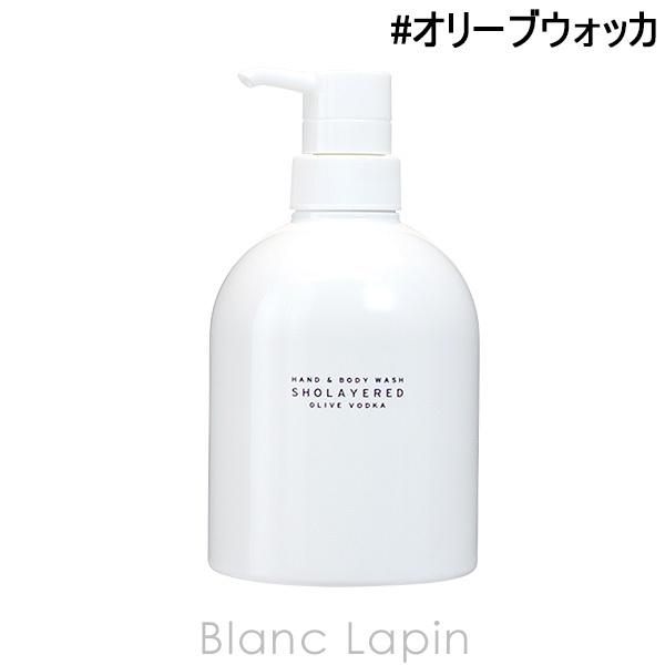 64 以上節約 ショーレイヤード レイヤードフレグランス Sholayered Layered Fragrance ハンド ボディウォッシュ オリーブウォッカ 500ml