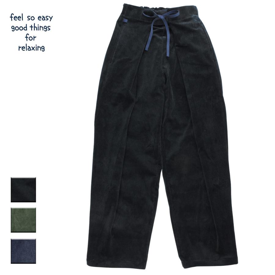 feel so easy good things for relaxing コーデュロイパンツ ブランド 
