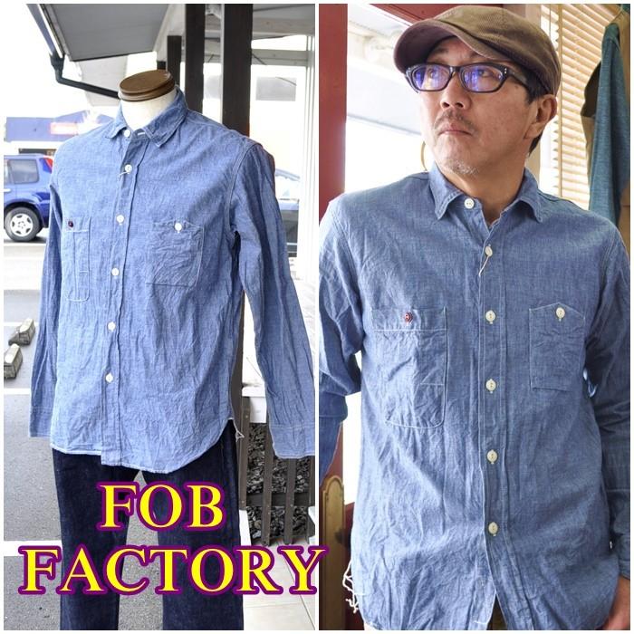 ｆｏｂ ｆａｃｔｏｒｙ Fobfactory エフオービーファクトリー シャンブレーシャツ ワークシャツ メンズ 長袖シャツ アメカジ ３１６６ F3166 Blueline 通販 Yahoo ショッピング