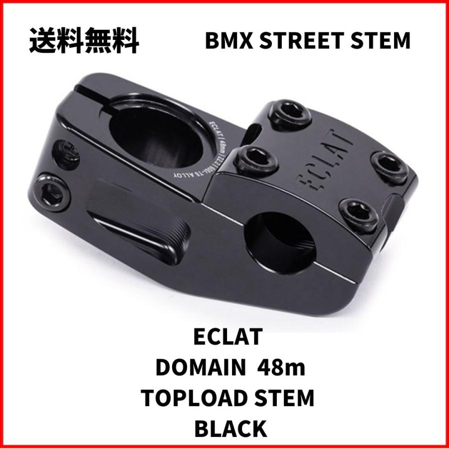 送料無料 自転車 BMX ステム ECLAT DOMAIN 48m TOPLOAD STEM BLACK
